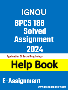 IGNOU BPCS 188 Solved Assignment 2024